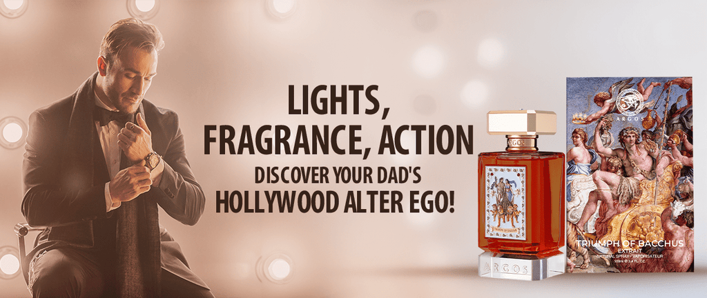 Lights, Fragrance, Action: Find Your Dad's Perfect Fragrance Based on His Hollywood Alter Ego!